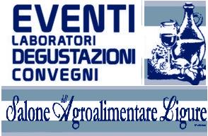 Salone dell’Agroalimentare Ligure - Finale Ligure (SV) dal 12 al 14 marzo 2011